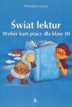 Świat lektur 3 Wybór kart pracy dla klasy III