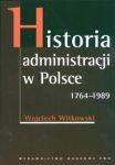 Historia administracji w Polsce 1764-1989