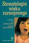 Stomatologia wieku rozwojowego