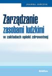 Zarządzanie zasobami ludzkimi w zakładach opieki zdrowotnej