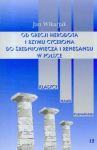 Od Grecji Herodota i Rzymu Cycerona do średniowiecza i renesansu w Polsce tom 12