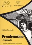 Przedwiośnie fragmenty Lektury dla zapracowanych