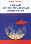 Stabilność i czynniki destabilizujące system bankowy