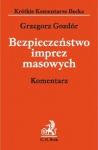 Bezpieczeństwo imprez masowych komentarz