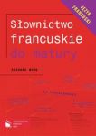 Słownictwo francuskie do matury Język Francuski