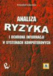 Analiza ryzyka i ochrona informacji w systemach komputerowych