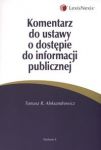 Komentarz do ustawy o dostępie do informacji publicznej