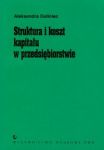 Struktura i koszt kapitału w przedsiębiorstwie