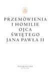 Przemówienia i homilie Ojca Świętego Jana Pawła II