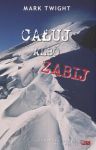 Całuj albo zabij