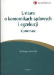 Ustawa o komornikach sądowych i egzekucji