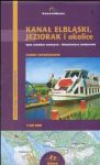 Kanał Elbląski, Jeziorak i okolice Mapa turystyczna