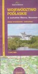 Województwo Podlaskie mapa turystyczno-kulturowa 1:285 000