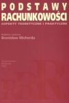 Podstawy rachunkowości Aspekty teoretyczne i praktyczne