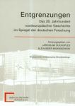 Entgrenzungen Das 20 Jahrhundert nordeuropaischer Geschichte im Spiegel der deutschen Forschung