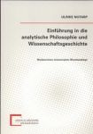 Einfuhrung in die analytische Philosophie und Wissenschaftsgeschichte