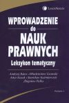 Wprowadzenie do nauk prawnych leksykon tematyczny