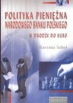 Polityka pieniężna Narodowego Banku Polskiego