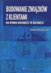 Budowanie związków z klientami na rynku business to business