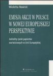 Emisja akcji w Polsce w nowej europejskiej perspektywie