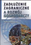 Zadłużenie zagraniczne a rozwój gospodarczy