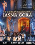 The Shrine of Czestochowa Jasna Gora