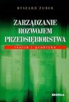 Zarządzanie rozwojem przedsiębiorstwa