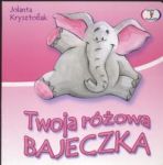 Twoja różowa bajeczka