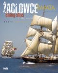 Żaglowce świata Sailing ships of the world
