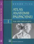 Atlas anatomii palpacyjnej t.1/2