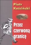 Przez czerwoną granicę