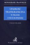 Upadłość transgraniczna w prawie Unii Europejskiej