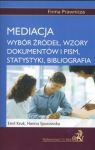 Mediacja Wybór źródeł wzory dokumentów i pism statystyki bibliografia