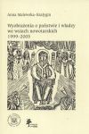 Wyobrażenia o państwie i władzy we wsiach nowatorskich 1999 - 2005