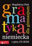 Gramatyka niemiecka dla gimnazjum z płytą CD