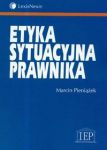 Etyka sytuacyjna prawnika