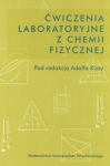 Ćwiczenia laboratoryjne z chemii fizycznej