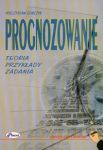 Prognozowanie Teoria przykłady zadania