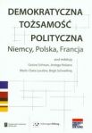 Demokratyczna tożsamość polityczna Niemcy Polska Francja