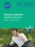 Doskonal mówienie Business English Angielski dla profesjonalistów