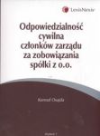 Odpowiedzialność cywilna członków zarządu za zobowiązania spółki zo.o.