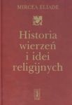 Historia wierzeń i idei religijnych T. 3