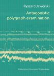 Antagonistic Polygraph Examination