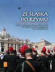 Ze Śląska do Rzymu