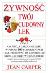 Żywność twój cudowny lek