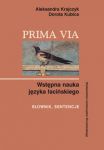 Prima Via Wstępna nauka języka łacińskiego Słownik sentencje