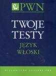 Twoje testy Język włoski