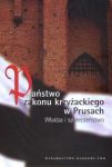 Państwo Zakonu Krzyżackiego w Prusach