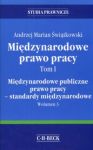 Międzynarodowe prawo pracy Tom 1