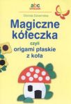 Magiczne kółeczka czyli origami płaskie z koła